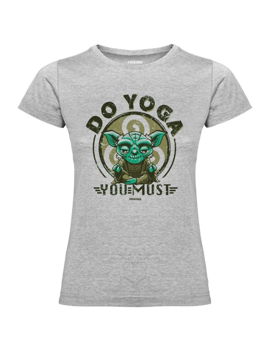 Friking Do Yoga You Must - D 93 | Camisetas Mujer